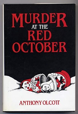 Title: Murder at the Red October, Olcott, Anthony