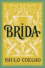Image of Brida by Coelho, Paulo New 9780061725432 Fast Free Shipping<-