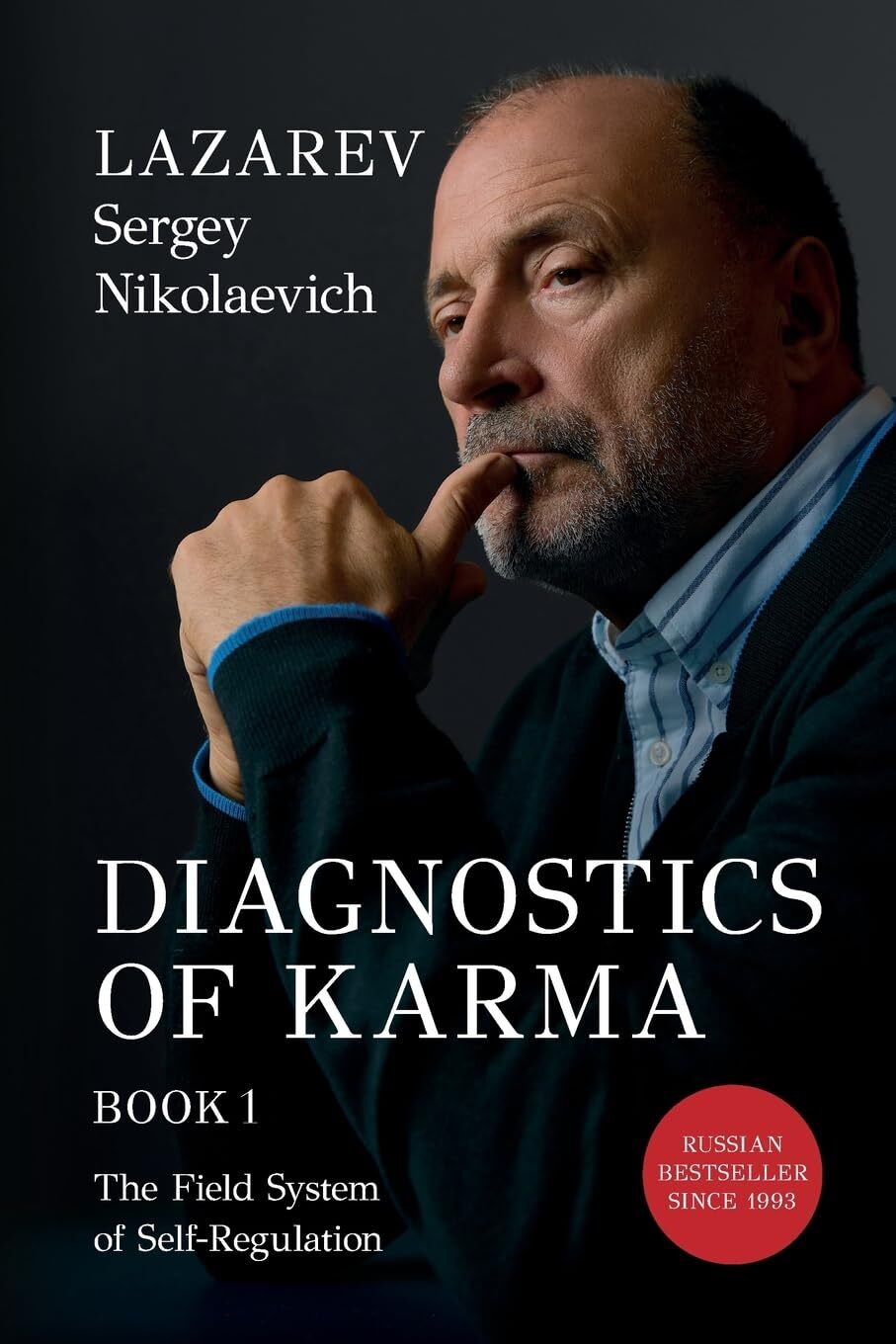 Sergey Lazarev Diagnostics of Karma (Tascabile)