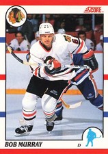 Bob Murray 1990-91 Score Canadian #376 Chicago Blackhawks Hockey