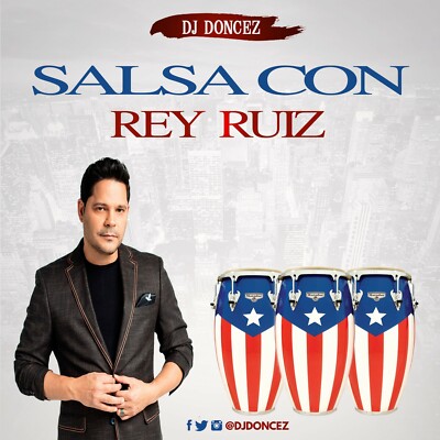 DJ DonCez - Salsa Con Rey Ruiz
