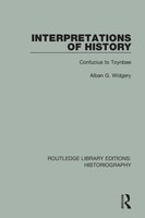 Interpretations Of History | From Confucius To Toynbee | Alban G. Widgery | Buch