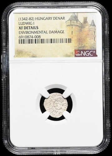 MEDIEVAL HUNGARY. Ludwig I, 1342-1382 AD. Silver Denar. Saracen, NGC XF Details
