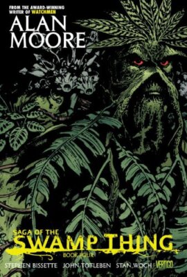 Saga of the Swamp Thing Book Four by Moore, Alan [Paperback]