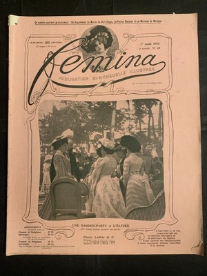 Zeitschrift FEMINA 1902 #37 Garden Party / Elysée - Jardins de Bagatelle - L'Ombrelle