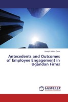Joseph Jakisa Owor | Antecedents And Outcomes Of Employee Engagement In...