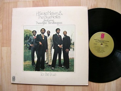 HAROLD MELVIN & Blue Notes to be true Phil.  orig  1975 + Teddy Pendegrass  EX