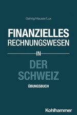 Finanzielles Rechnungswesen in der Schweiz Ma...