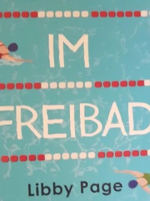 Im Freibad von Libby Page Gesellschaftsroman Bestseller Taschenbuch Deutsch