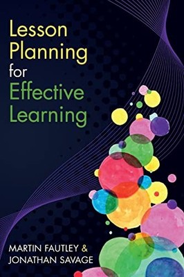 Lesson Planning for Effective Learning by Martin Fautley 9780335246908 NEW