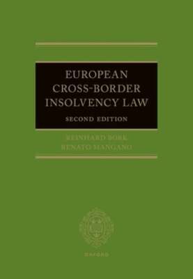 European Cross-Border Insolvency Law by Reinhard Bork: New