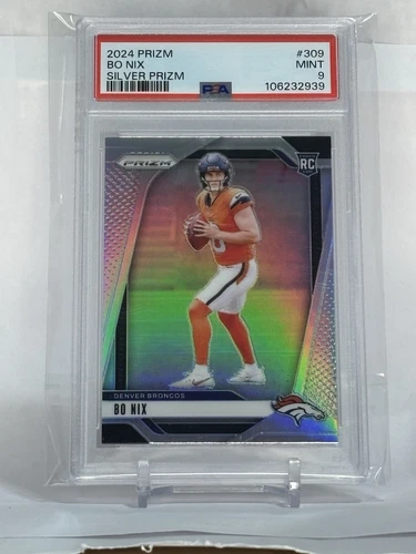 2024 Prizm Silver Prizm #309 Bo Nix Broncos RC Rookie PSA 9 MINT