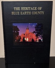 The Heritage of Blue Earth County Minnesota b...