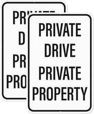 18" 12" Private Drive Private Property Sign 2PCS Rust Free Aluminum
