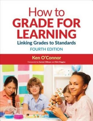 How to Grade for Learning: Linking Grades to Standards - Paperback - GOOD