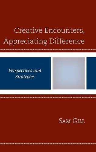 Thumbnail - Creative Encounters, Appreciating Difference: Perspectives And
