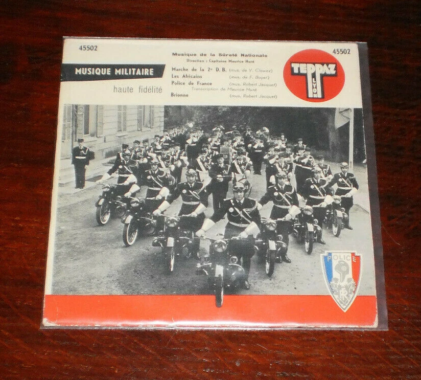 MUSIQUE DE LA SÛRETÉ NATIONALE 2 45 TOURS TEPPAZ 45525 ET 45502 BON ÉTAT