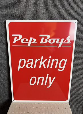 #ad #ad Pep Boys quot;Parking Only” Metal Sign Red 24quot; x18quot; from former Store Good Condition $99.95