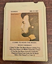Mickey Newbury , I Came To Hear The Music , 8-track Stereo