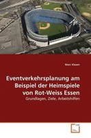Marc Klasen | Eventverkehrsplanung Am Beispiel Der Heimspiele Von Rot-Weiss...