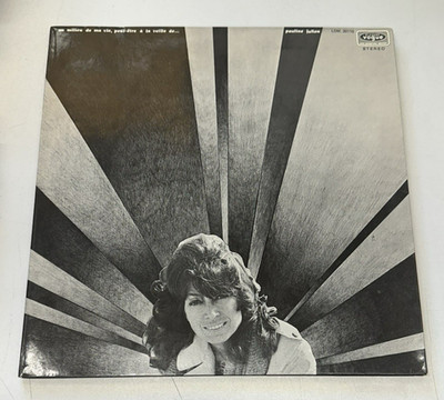 LP - Pauline Julien   Au Milieu De Ma Vie, Peut-Etre A La Veille De...