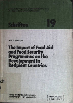 The Impact of Food Aid and Food Security Programmes on the Development in Recipi