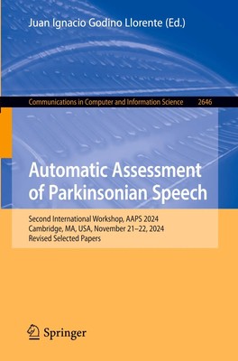 Juan Ignacio Godino Llorente | Automatic Assessment of Parkinsonian Speech | ix
