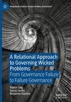A Relational Approach To Governing Wicked Problems Peeter Selg