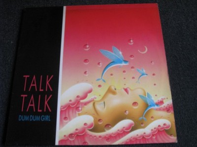 Talk Talk-Dum Dum Girl Maxi LP-1984 Holland-EMI-1A K 062 2002616
