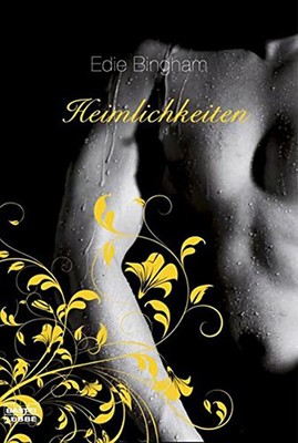 Heimlichkeiten (Erotik. Bastei Lübbe Taschenbücher) Edie Bingham