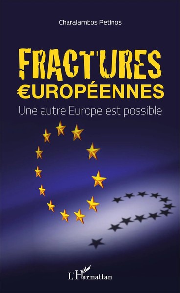 Fractures EuropéEnnes Une Autre Europe Est Possible Charalambos Petinos Buch-image