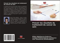 Dilbar Abdullaevna Kadyrova (U. A.) | PréVoir Les RéSultats Du Traitement Du...