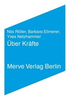 ÜBer KräFte | Journal FüR Kunst, Sex Und Mathematik | Barbara Ellmerer (U. A.)