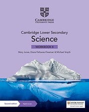 Cambridge Lower Secondary Science Workbook 8 wi, Jones, Jones, Fellowes-Free*.