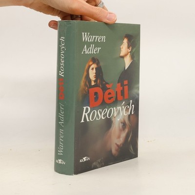 Děti Roseových  |  Warren Adler