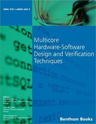 Multicore Hardware-Software Design and Verification Techniques (Paperback or Sof