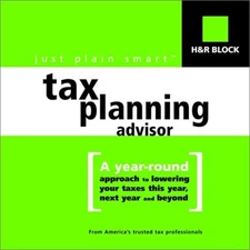 H&R BLOCK'S JUST PLAIN SMART (TM) TAX PLANNING ADVISOR: A *Excellent Condition*