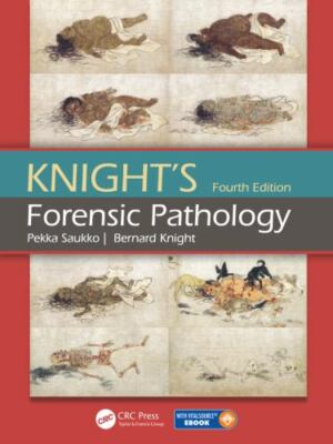 Knight's Forensic Pathology by Saukko, Pekka