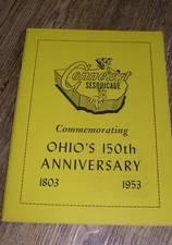 Conneaut Sesquicade Commemorating Ohio's 150th Anniversary 1803-1953  Booklet