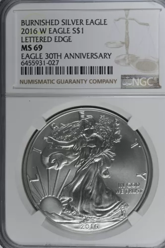 2016 W Silver American Eagle Burnished - Lettered Edge 30th Ann NGC MS69