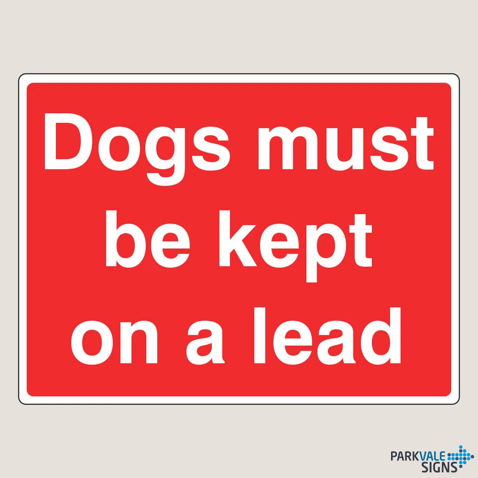 LI-SAFETY Dogs Must Be Kept On A Lead Sign - Farm Safety