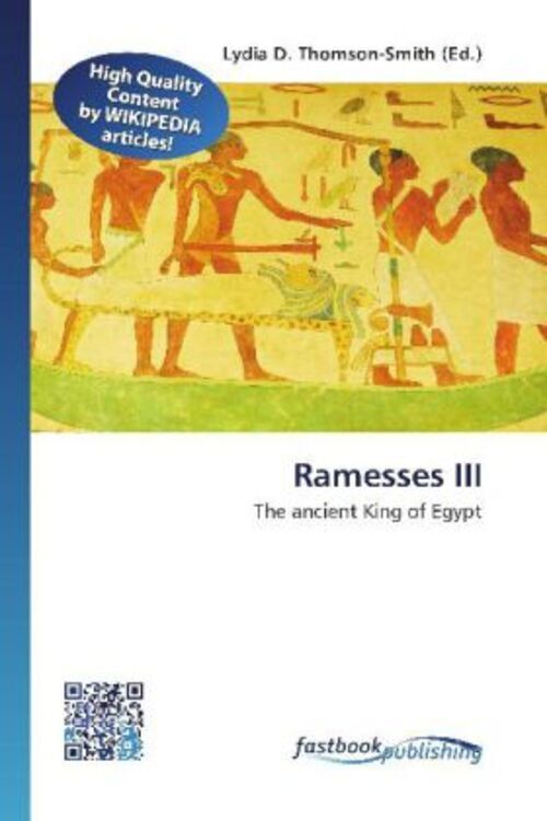 Thumbnail - Ramesses Iii The Ancient King Of Egypt Lydia D. Thomson-smith
