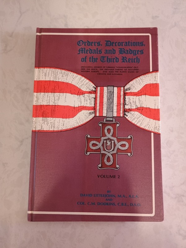 ORDERS, DECORATIONS, MEDAL AND BADGES OF THE THIRD REICH, VOLUME 2, BY DAVID LIT