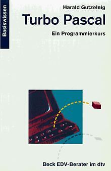 Turbo Pascal. Ein Programmierkurs für Einsteiger. von Ha... | Buch | Zustand gut - Bild 1 von 2