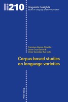 Corpus-Based Studies On Language Varieties | Francisco Alonso Almeida (U. A.)