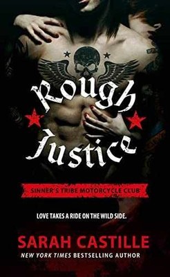 Rough Justice: Sinner's Tribe - Paperback, by Castille Sarah - Very Good