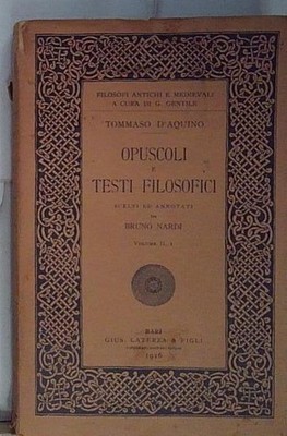 Von Aquin PHILOSOPHISCHE BROSCHÜREN UND TEXTE VOL. II, I. Laterza