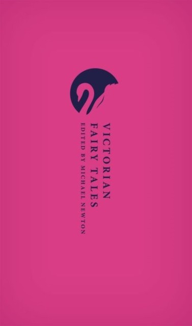Victorian Fairy Tales by Michael  Newton (Hardback Book)