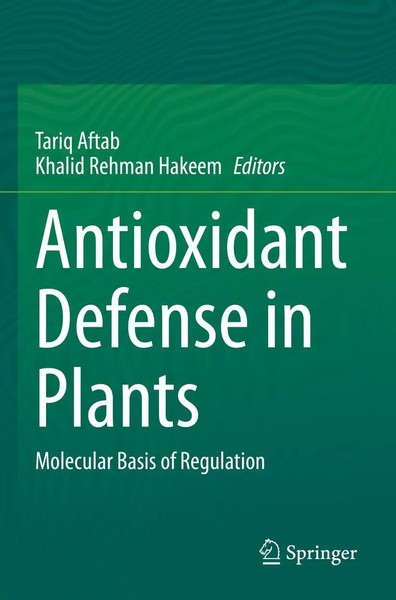 Tariq Aftab (U. A.) | Antioxidant Defense In Plants | Taschenbuch | Englisch-image