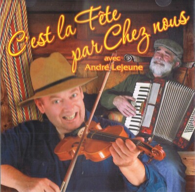 c'est la fete par chez nous - 2cd - andre lejeune